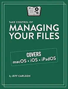 Take Control of Managing Your Files
