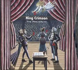 King Crimson - The ProjeKcts (1999)