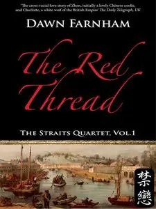 «The Red Thread» by Dawn Farnham