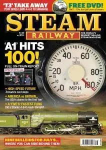 Steam Railway - Issue 466 - April 21 - May 18, 2017