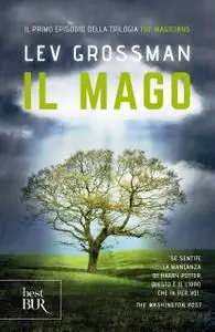 Lev Grossman - Il mago