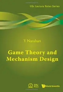 Game Theory and Mechanism Design (Repost)