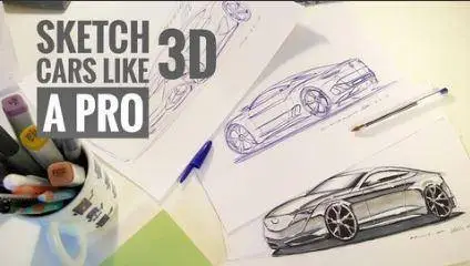 How to Sketch, Draw, Design Cars Like a Pro in 3D