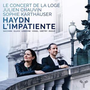 Sophie Karthäuser, Julien Chauvin, Le Concert de la Loge - Haydn: L'Impatiente (2019)