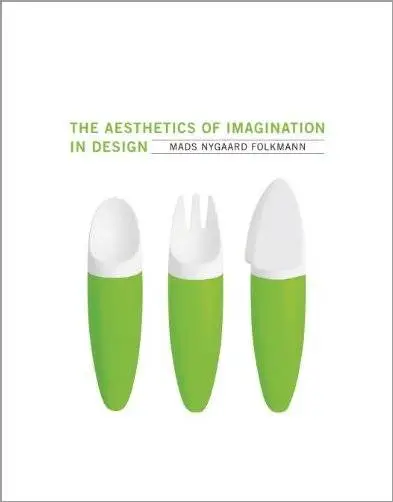 The Aesthetics of Imagination in Design