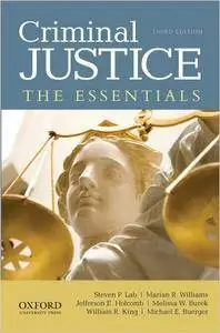 Criminal Justice: The Essentials, 3rd Edition