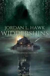 Jordan L. Hawk - Widdershins