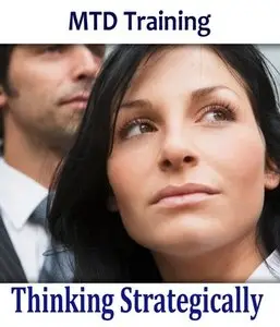 MTD Training: Thinking Strategically