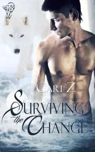 «Surviving the Change» by Cari Z