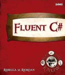 Fluent C# (repost)