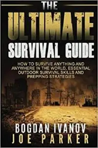 Survival: The Ultimate Survival Guide