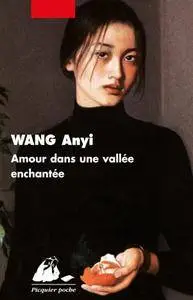 Anyi WANG - Amour dans une vallée enchantée