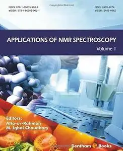 Applications of NMR Spectroscopy: Volume 1