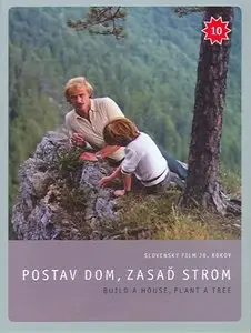 Build a House, Plant a Tree (1980) Postav dom, zasad strom