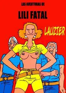 Las Aventuras de Lili Fatal, De Lauzier