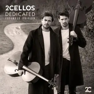 2Cellos - Dedicated (Extended Edition) (2022) [Official Digital Download]