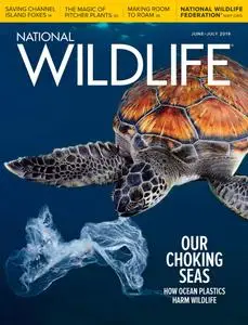 National Wildlife - June-July 2019