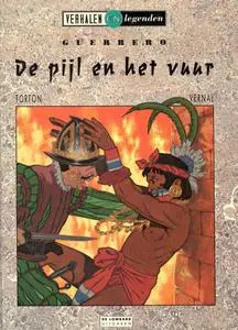 Verhalen En Legenden - 38 - Guerrero De Pijl En Het Vuur