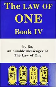 The Law of One, Book 4