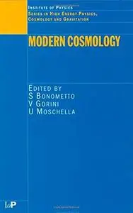 Modern Cosmology (Series in High Energy Physics, Cosmology and Gravitation) (Repost)