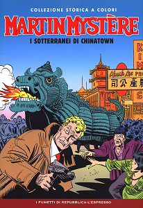 Martin Mystere - Collezione Storica A Colori - Volume 19 - I Sotterranei Di Chinatown