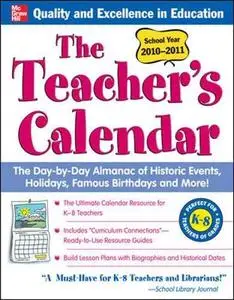 The Teachers Calendar, School Year 2010-2011 (Teacher's Calendar)