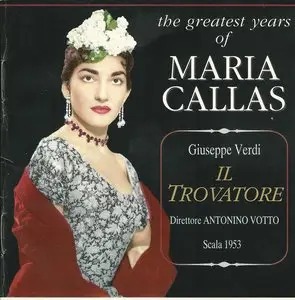 The Greatest Years of Maria Callas - Giuseppe Verdi: Il Trovatore (2CD, 1997)