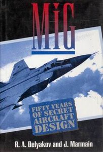 Airlife - MiG - Fifty Years Of Secret  Aircraft Design (full book)