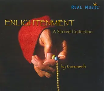 Karunesh - Enlightenment ~ A Sacred Collection (2008)