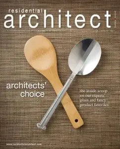 Residential Architect Magazine - July/August 2011