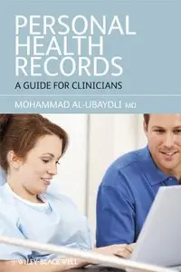 Personal Health Records: A Guide for Clinicians