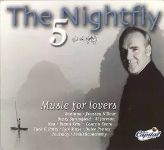 Nick The Nightfly - The Nightfly 5 'Music For Lovers' [2CD] (2001)