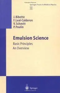 Emulsion Science: Basic Principles An Overview