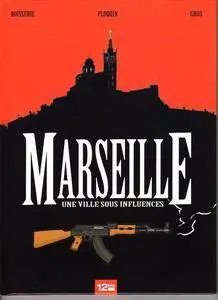 Marseille - Une ville sous influences (2013)