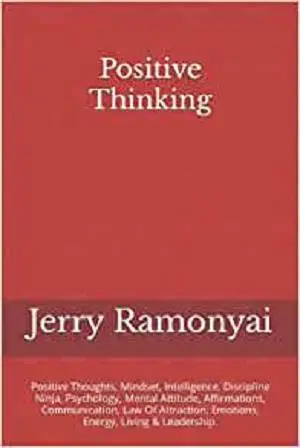 Positive Thinking: Positive Thoughts, Mindset, Intelligence, Discipline Ninja, Psychology