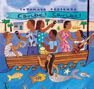 V.A. - Putumayo Presents Caribe! Caribe! (1999)