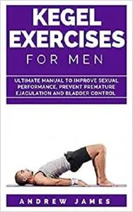 KEGEL EXERCISE FOR MEN