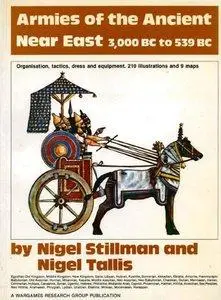 Armies of the Ancient Near East 3000 BC-539 BC (repost)