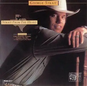 George Strait - Strait From The Heart (1982)