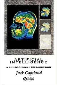 Artificial Intelligence: A Philosophical Introduction