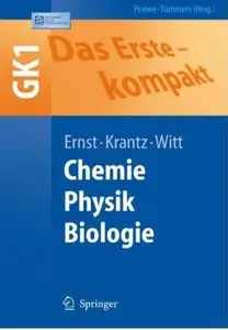 Das Erste - kompakt: Chemie Physik Biologie - GK1