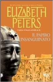 Il papiro insanguinato - Elizabeth Peters