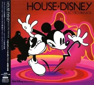 VA - House★Disney: Electro Parade (2010) {Walt Disney/Avex}