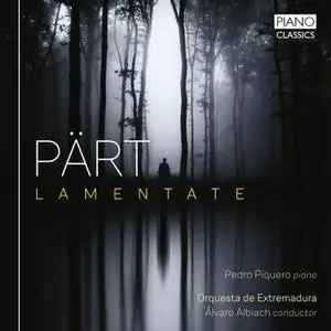 Pedro Piquero - Pärt - Lamentate (2023) [Official Digital Download]