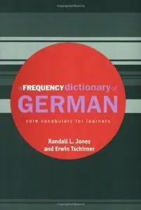 A Frequency Dictionary of German: Core Vocabulary for Learners (Repost)