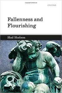 Fallenness and Flourishing