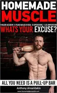 HomeMade Muscle: All You Need is a Pull up Bar