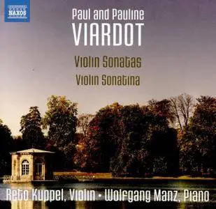 Reto Kuppel & Wolfgang Manz - Pauline Viardot: Violin Sonatina - Paul Viardot: Violin Sonatas Nos. 1-3 (2017)