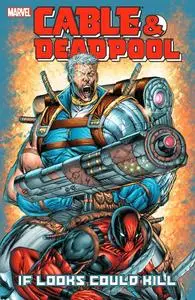 Marvel-Cable Deadpool Vol 01 If Looks Could Kill 2011 Hybrid Comic eBook