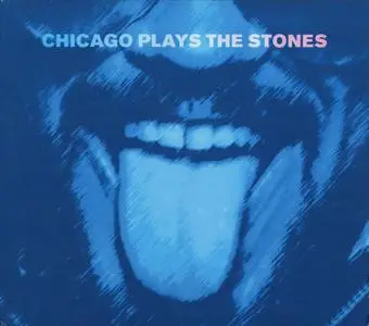 VA - Chicago Plays The Stones (2008)